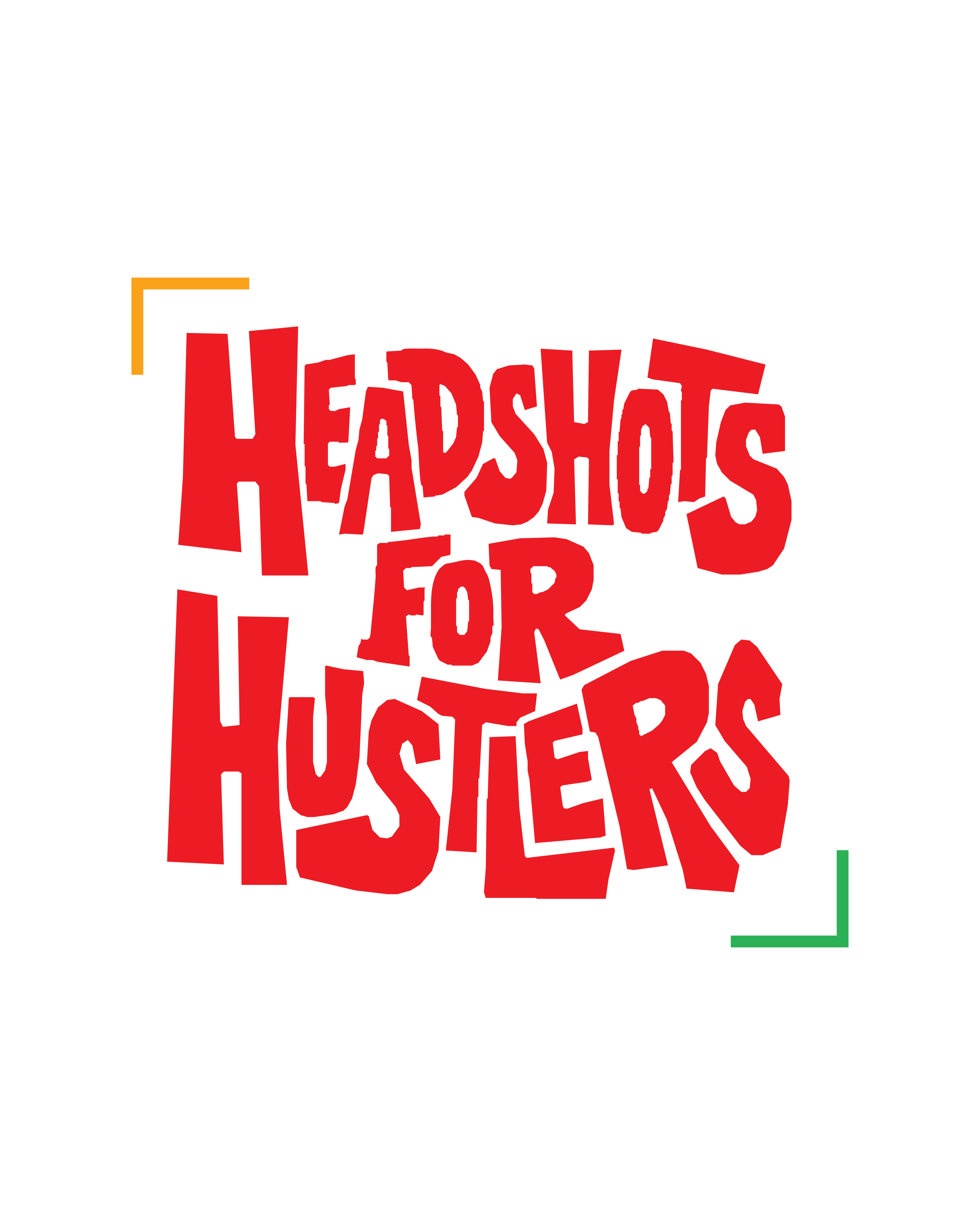 Headshots of Hustlers Banner Title